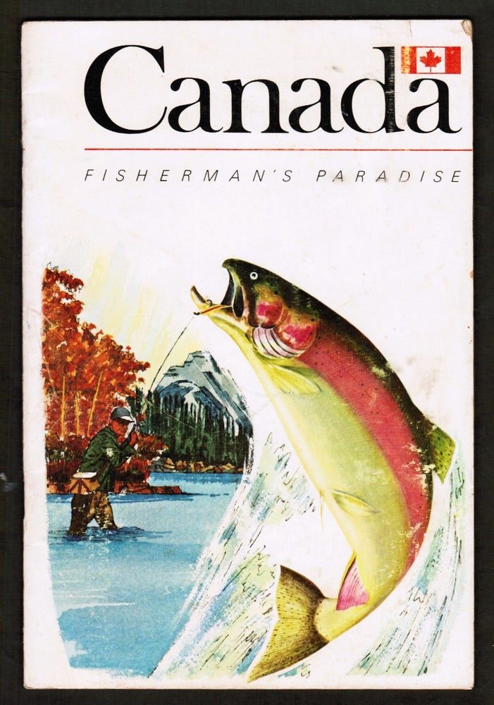 Item #15975 Canada: Fisherman's Paradise. Minister of Industry.