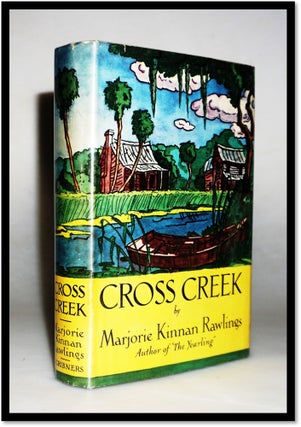 Item #15980 Cross Creek. Marjorie Kinnan Rawlings