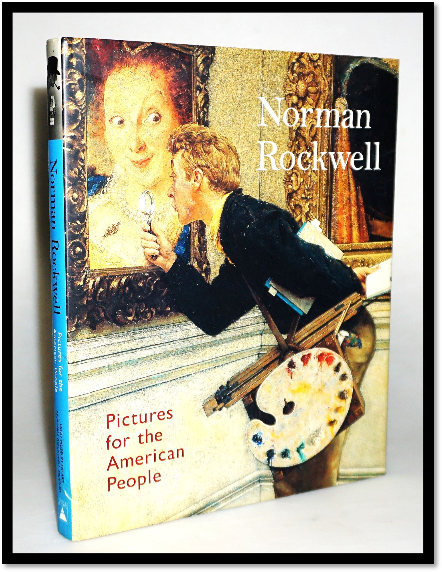 Norman Rockwell: Pictures for the American People by Maureen Hart  Hennessey, Judy L. Larson on Blind Horse Books