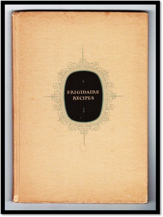 Frigidaire Recipes