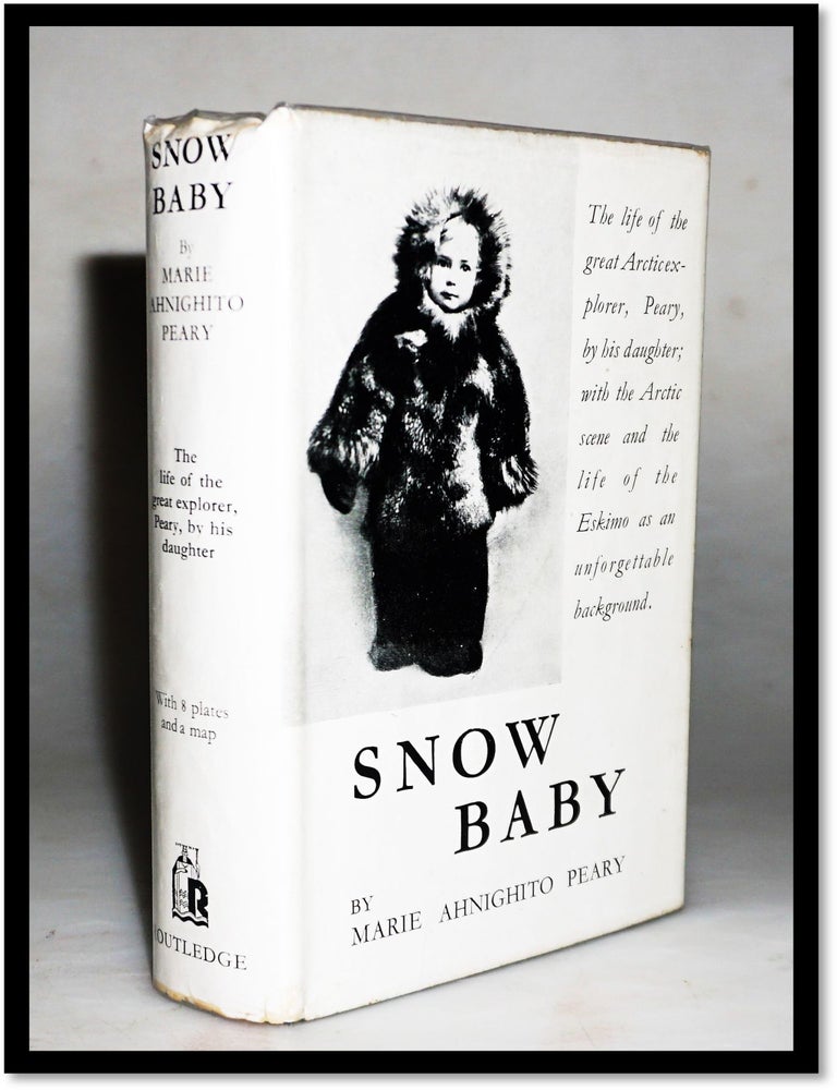 Item #16029 Snow Baby. Marie Ahnighito Peary.