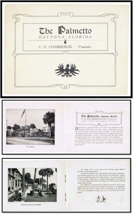 Item #16035 [Travel Brochure] The Palmetto House [Hotel], Daytona, Florida. C. O. Chamberlin,...