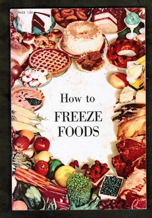 How to Freeze Foods [Whirlpool Corporation]