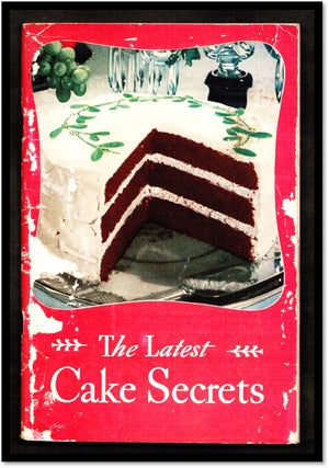 The Latest Cake Secrets [Swan's Down Cake Flour]