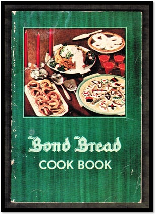 Bond Bread Cookbook