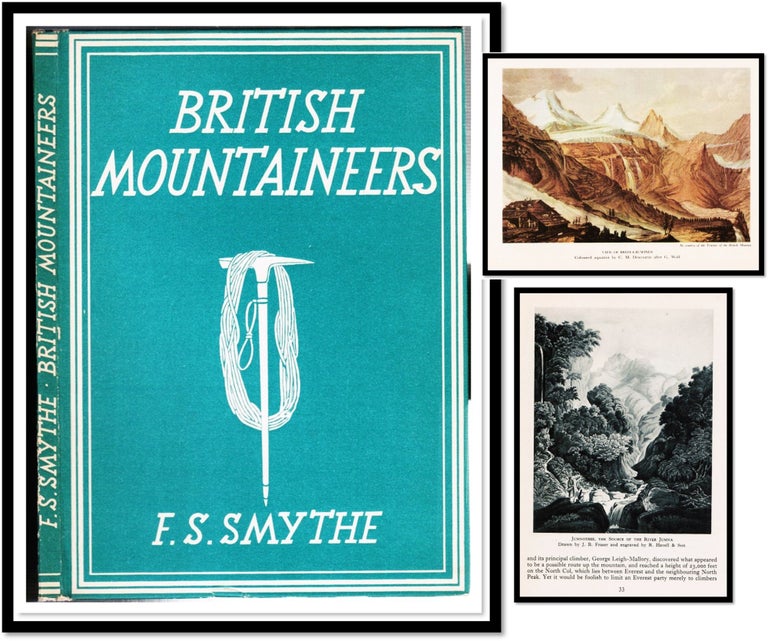 Item #16206 British Mountaineers. F. S. Smythe.