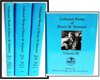 Item #16214 Collected Works of Henry M. Stomnel [Three Volumes, Complete]. Rui Xin Huang, Nelson...