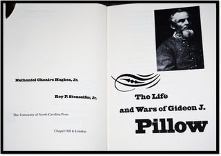 The Life and Wars of Gideon J. Pillow (Civil War America Series)