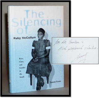 Item #16235 The Silencing of Ruby McCollum: Race, Class, and Gender in the South [Civil Rights;...