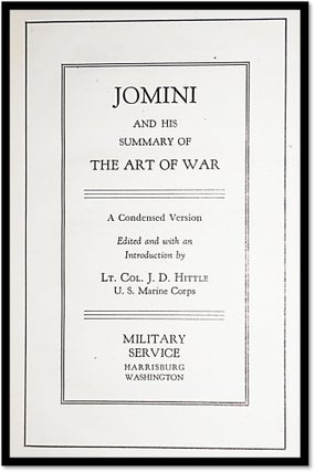 Jomini and His Summary of the Art of War