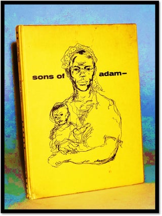 Sons of Adam. A South African Sketchbook.