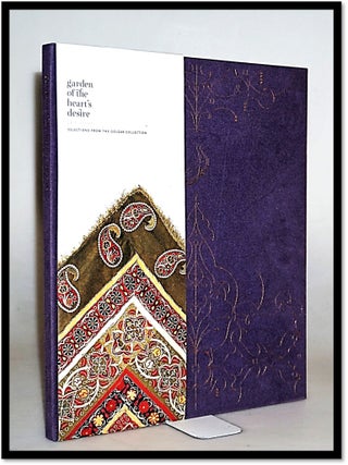 Item #16300 Garden of the Heart's Desire: Selections from the Golzar Collection. Mahin Ghanbari