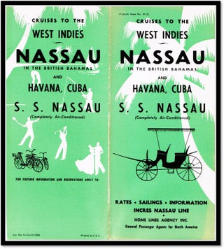 Cruises to the West Indies on the S. S. Nassau. To the British Bahamas, Havana, Cuba.