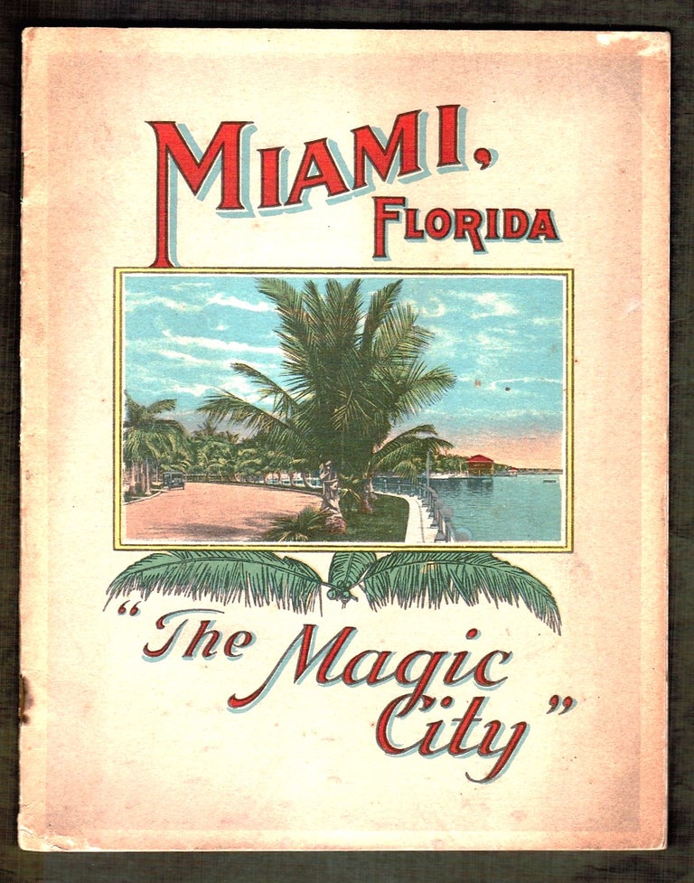Miami, Florida “The Magic City&rdquo. S. H. Kress, Co.