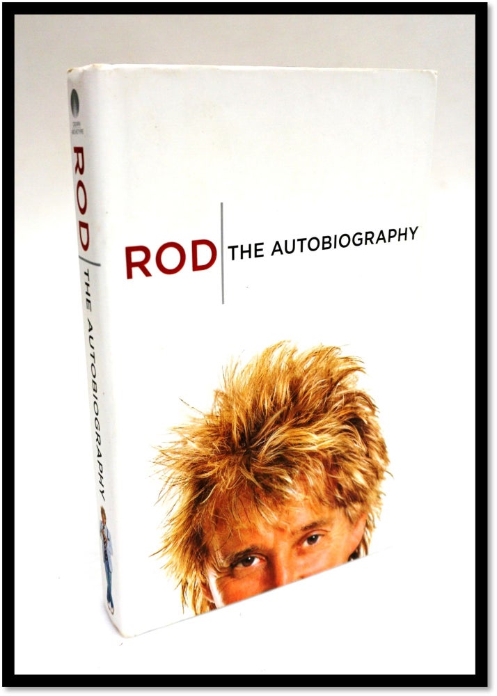 Item #16479 Rod: The Autobiography. Rod Stewart.