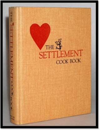 Item #16496 The Settlement Cook: The Way to a Man's Heart. Mrs. Simon Kander