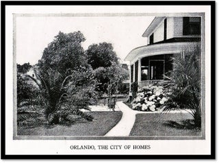 Orlando, Florida – Why? [Board of Trade Promotional Item, 1913]