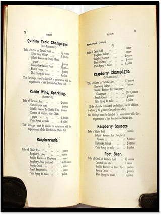 Practical Recipes for the Manufacture of Aerated Beverages, Cordials, Non-Alcoholic Brewed Beers, Carbonated Minerals, and Other Popular Beverages.