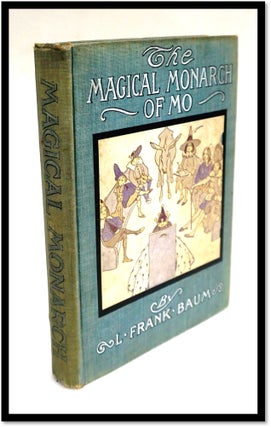 Item #16532 The Surprising Adventures of The Magical Monarch of Mo. L. Frank Baum