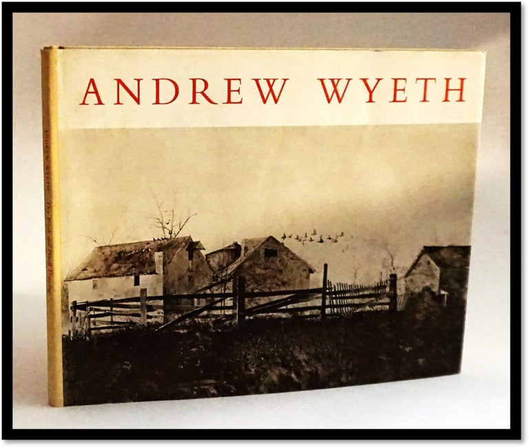 Item #16668 Andrew Wyeth Dry Brush and Pencil Drawings. Curator Fogg Art Museum Phipip Hofer.