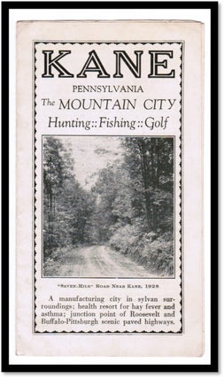 Item #16691 Kane Pennsylvania The Mountain City Hunting Fishing Golf [Promotional - 1928