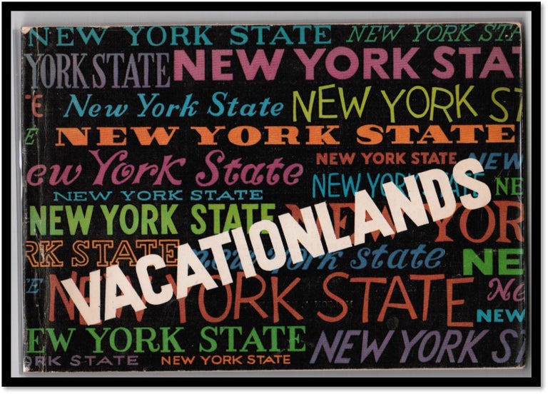 Item #16695 New York State: Vacationlands. Department of Commerce State of New York.