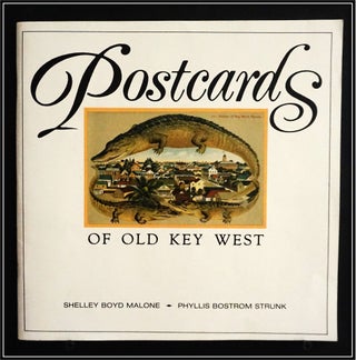 Item #16707 Postcards of Old Key West. Shelley Boyd Malone