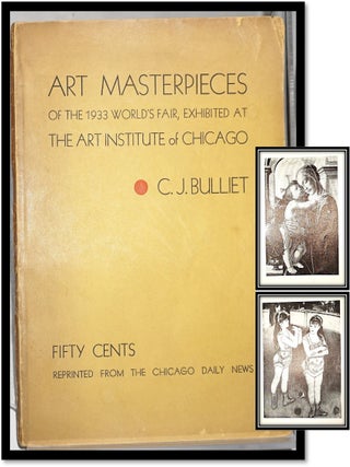 Item #16718 Art Masterpieces of the 1933 World's Fair, Exhibited at the Art Institute of Chicago....