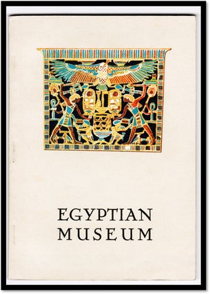 Item #16731 Egyptian Museum. Egyptian State Tourist Department