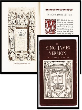 Item #16746 The King James Version: The First 350 Years, 1611 - 1961. F. F. Bruce