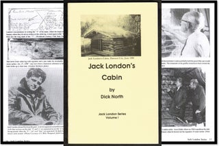 Item #16760 Jack London's Cabin. Dick North
