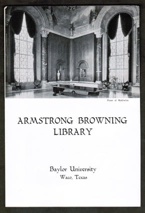 Item #16763 {Brochure] Armstrong Browning Library [Baylor University