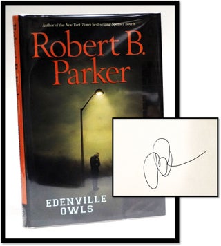 Item #16778 Edenville Owls [SIGNED]. Robert B. Parker