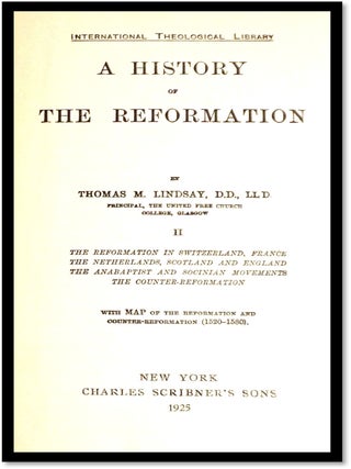 A History of The Reformation Volumes 1 and 2