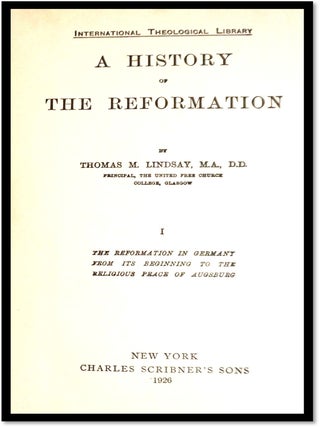 A History of The Reformation Volumes 1 and 2
