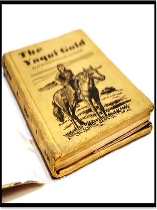 The Yaqui Gold