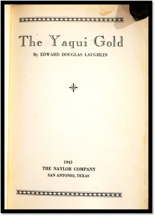 The Yaqui Gold