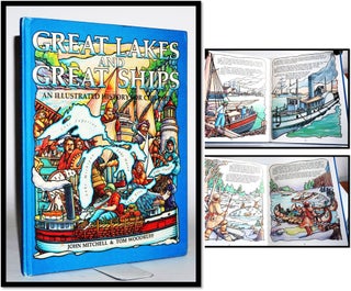 Item #16860 Great Lakes and Great Ships: An Illustrated History for Children. John C. Mitchell,...