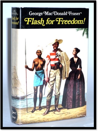 Item #16867 Flash for Freedom ! [Flashman Papers #3]. George MacDonald Fraser