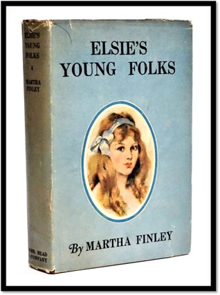 Item #16881 Elsie's Young Folks in Peace and War [Elsie Dinsmore #25]. Martha Finley