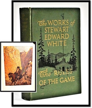 Item #16886 The Rules of the Game. Stewart Edward White