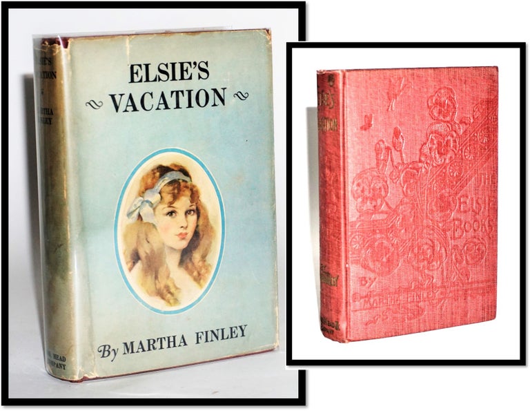 Item #16920 Elsie's Vacation [Elsie Dinsmore #17]. Martha Finley.
