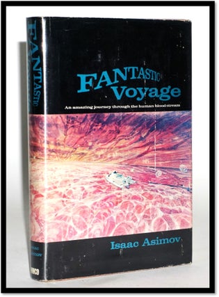 Item #16929 Fantastic Voyage. Isaac Asimov