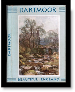 Item #16947 Dartmoor. Beautiful England Series #23. Arthur L. Salmon
