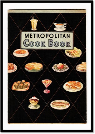 Item #16961 Metropolitan Cook Book [Mid-century American Recipes]. Metropolitan Life Insurance...