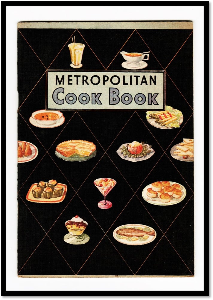 Item #16961 Metropolitan Cook Book [Mid-century American Recipes]. Metropolitan Life Insurance Company.