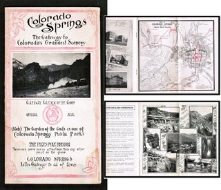 Item #17030 Colorado Springs The Gateway to Colorado’s Greatest Scenery. Colorado Springs...