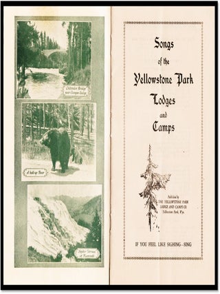 Songs of the Yellowstone Park Camps