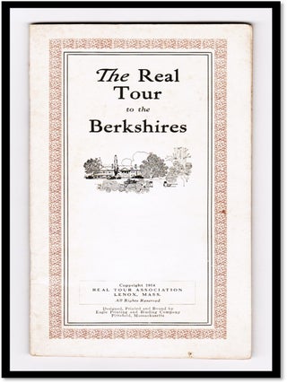 The Real Tour to the Berkshires [Auto Travel Guidebook]
