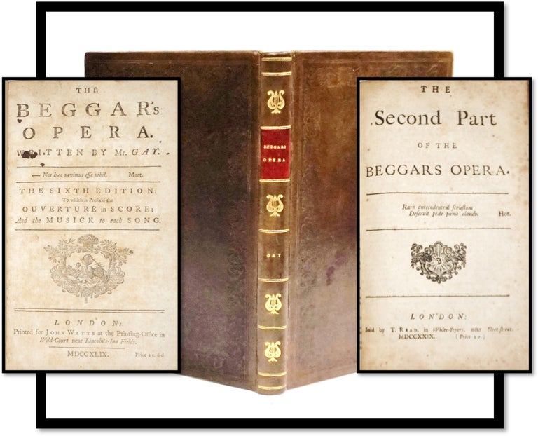 The Beggar’s Opera with Musical Score By Johann Christian Pepusch [bound with] The Second. John Gay, music arranged by.